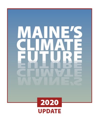 Maine's Climate Future Report | Schoodic Institute