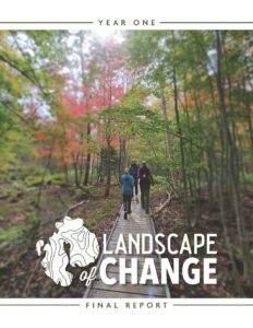 cover of landscape of change report with three people walking away down a boardwalk through trees